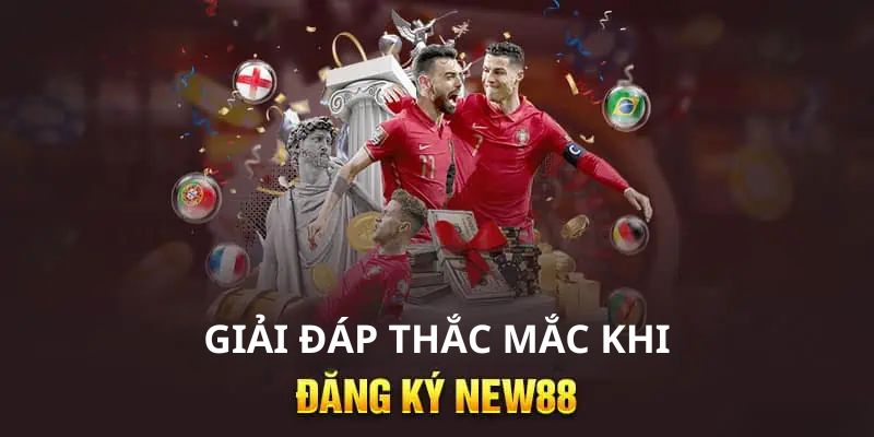 Giải đáp đăng ký new88 có mất tiền không?