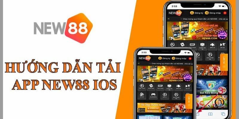 Hướng dẫn tải App New88 về smartphone IOS